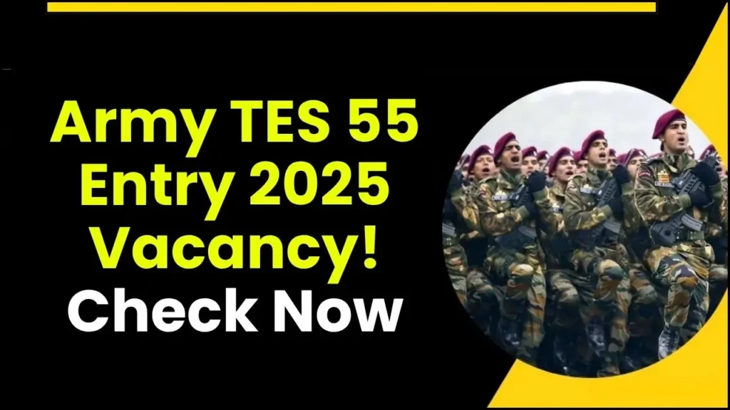 Army TES 55 Entry 2025