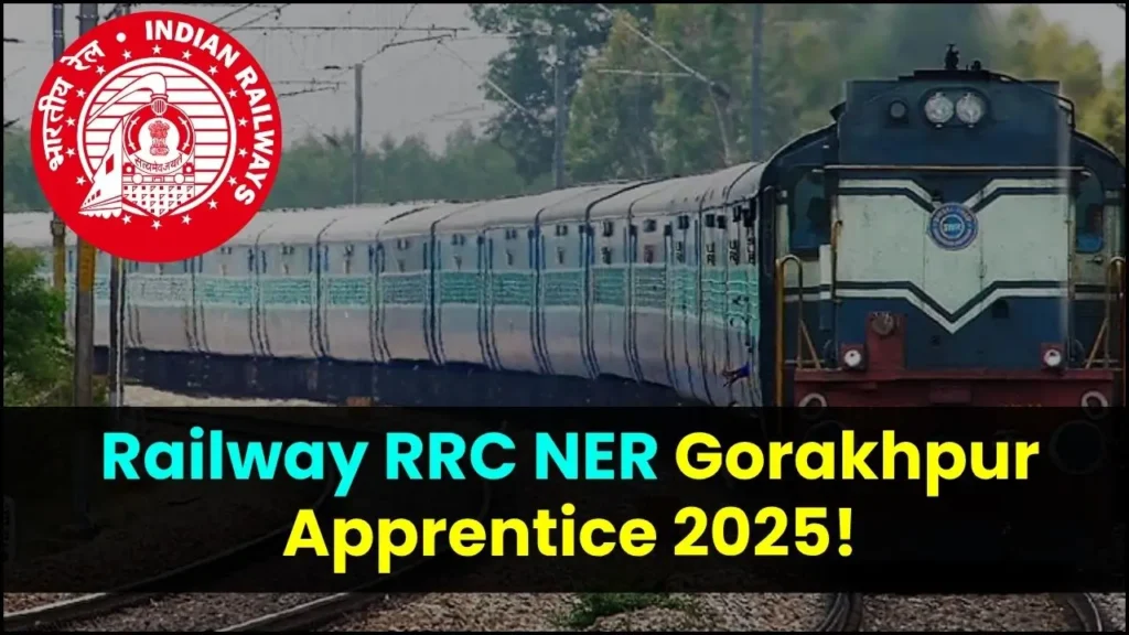 Railway RRC NER Gorakhpur Apprentice Online Application 2025